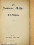 Der Harmonieschüler I-II. (gótbetűs)