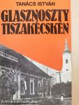 Glasznoszty Tiszakécskén