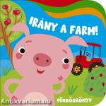 Irány a farm - fürdőskönyv vidám hullámokkal