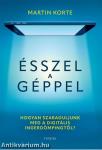 Ésszel a géppel