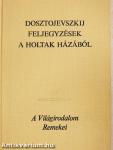 Feljegyzések a holtak házából