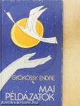 Mai példázatok
