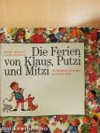 Die Ferien von Klaus, Putzi, und Mitzi, Ein Bilderbuch für Kinder, die deutsch lernen
