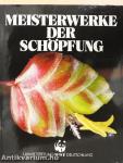 Meisterwerke der schöpfung