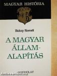A magyar államalapítás