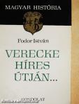 Verecke híres útján...