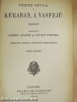 Kéraban, a vasfejű I-II.