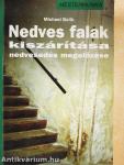 Nedves falak kiszárítása, nedvesedés megelőzése
