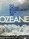 Das große Reader's Digest Buch der Ozeane