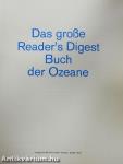 Das große Reader's Digest Buch der Ozeane