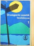 Országjárás-vezetők kézikönyve 1-2.