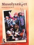 Mosolyszüret/Mosolyszünet 3.