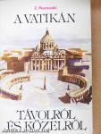 A Vatikán távolról és közelről