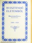 80 esztendő életemből