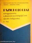 Pszichologiai szöveggyűjtemény a "Bánásmód pszichológiája" című speciális kollégiumhoz II.