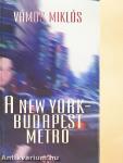 A New York-Budapest metró