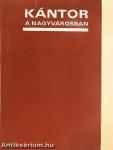 Kántor a nagyvárosban