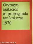 Országos agitációs és propaganda tanácskozás 1970