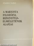 A marxista filozófia bizonyításelméletének alapjai
