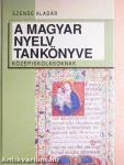 A magyar nyelv tankönyve