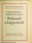 Párbeszéd a kiegyezésről