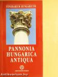 Pannonia Hungarica Antiqua