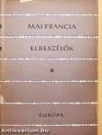 Mai francia elbeszélők