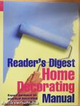 Reader's Digest Home Decorating Manual