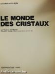 Le monde des cristaux