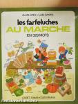 Les farfeluches au Marché