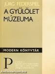 A gyűlölet múzeuma