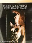 Funde aus Ephesos und Samothrake