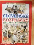Slovenské Rozprávky, Hádanky a Recnovanky