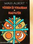 Vérben és viharban/Hagyaték