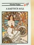 A hattyús ház