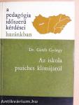 Az iskola pszichés klímájáról
