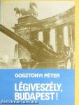 Légiveszély, Budapest!