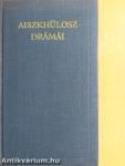 Aiszkhülosz drámái