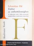 Ember az embertelenségben