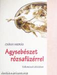 Agysebészet rózsafüzérrel