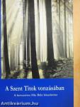 A Szent Titok vonzásában