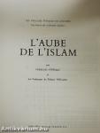 L'aube de l'Islam