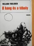A hang és a téboly