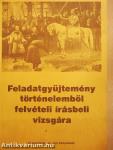 Feladatgyűjtemény történelemből felvételi írásbeli vizsgára