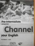 Channel your English - Pre-Intermediate - Companion