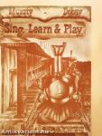Sing, Learn & Play