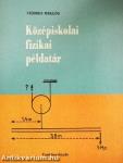 Középiskolai fizikai példatár