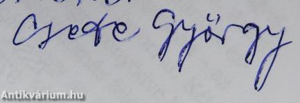 "én onnan is a zöld mezőt látom" (dedikált példány)