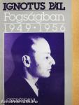 Fogságban 1949-1956