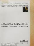 The Transformation of East-European Economic Elites: Hungary, Yugoslavia and Bulgaria